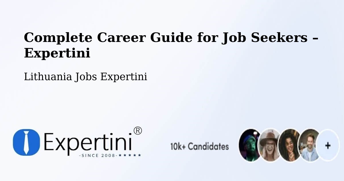 Career Guide for Job Seekers – Lithuania - Lithuania Jobs Expertini
