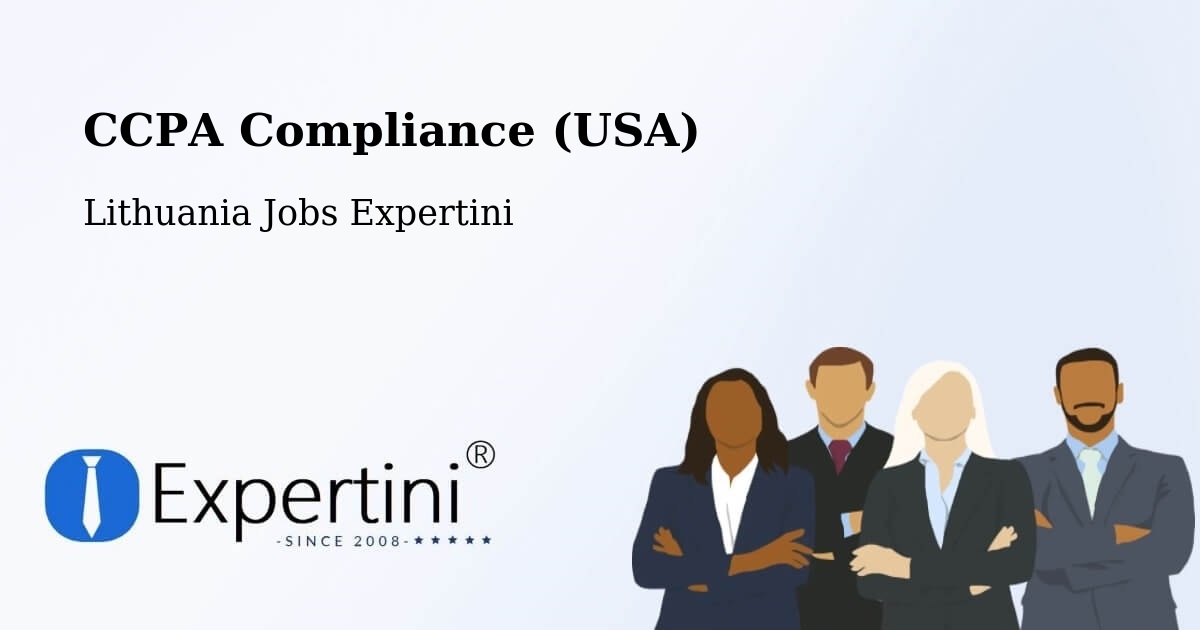 CCPA Privacy Rights & Compliance Notice – Lithuania - Lithuania Jobs Expertini